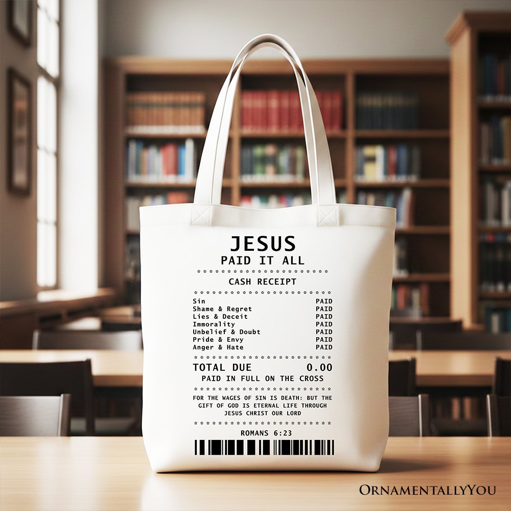 Jesus Paid It All Cash Receipt Tote Bag, Christian Gift Shopper for Believers Tote Bag OrnamentallyYou White 