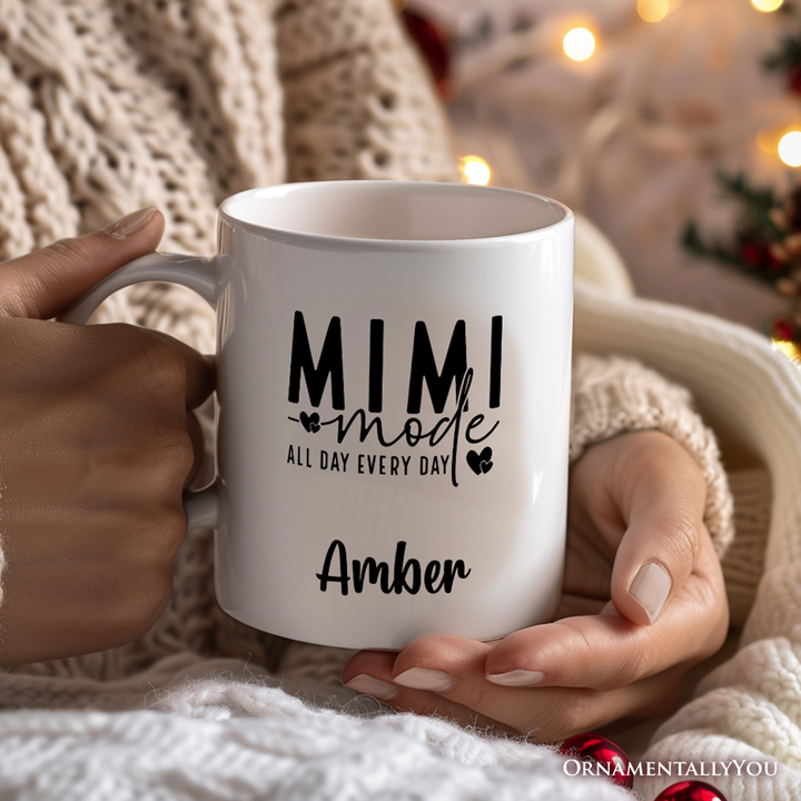 Mimi Mode Personalized Mug, All Day Every Day Grandma Gift With Custom Name