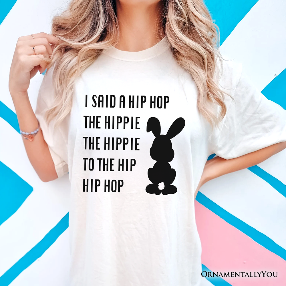 Minimalist Easter Bunny Funny Retro T-Shirt, I Said A Hip Hop The Hippie Tee