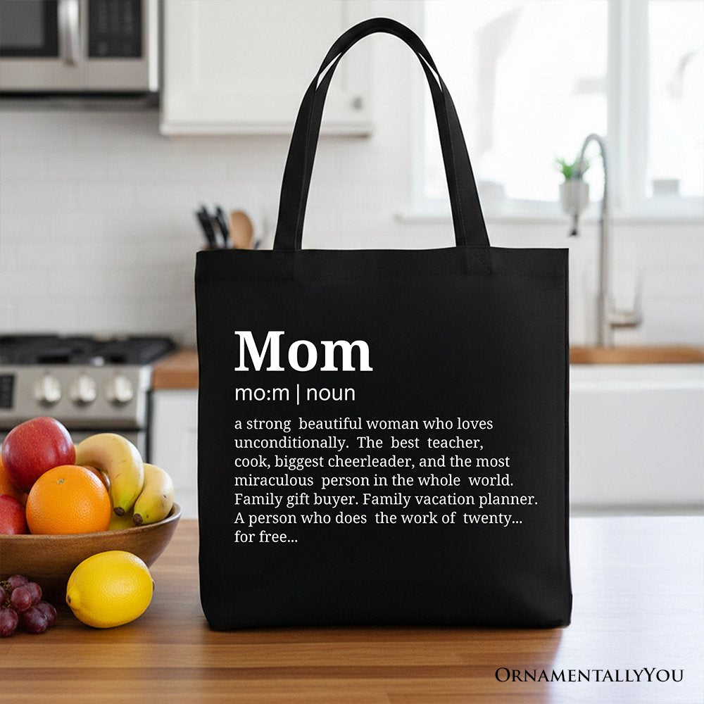 Mom Definition Canvas Tote Bag, Funny Mothers Day Gift Shopper Tote Bag OrnamentallyYou Black 