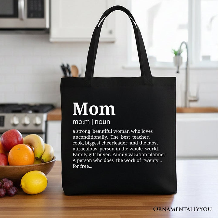 Mom Definition Canvas Tote Bag, Funny Mothers Day Gift Shopper Tote Bag OrnamentallyYou Black 
