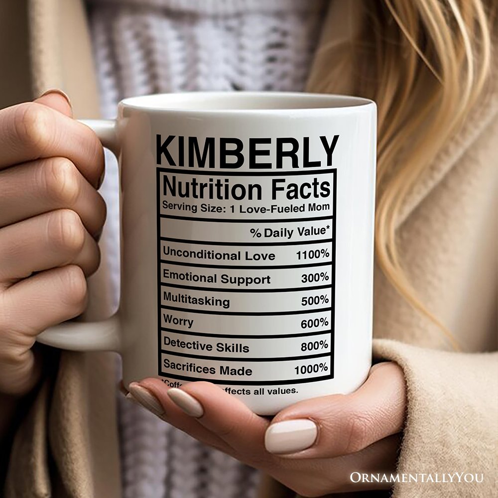 Mom Nutrition Facts Personalized Mug, Birthday Gift With Custom Names and Percentages Personalized Ceramic Mug OrnamentallyYou 