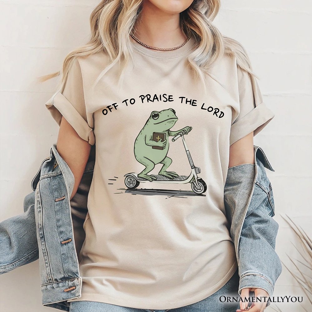 Off to Praise the Lord Funny Frog T-Shirt, Christian Faith Humor Jesus Tee T-Shirts OrnamentallyYou 