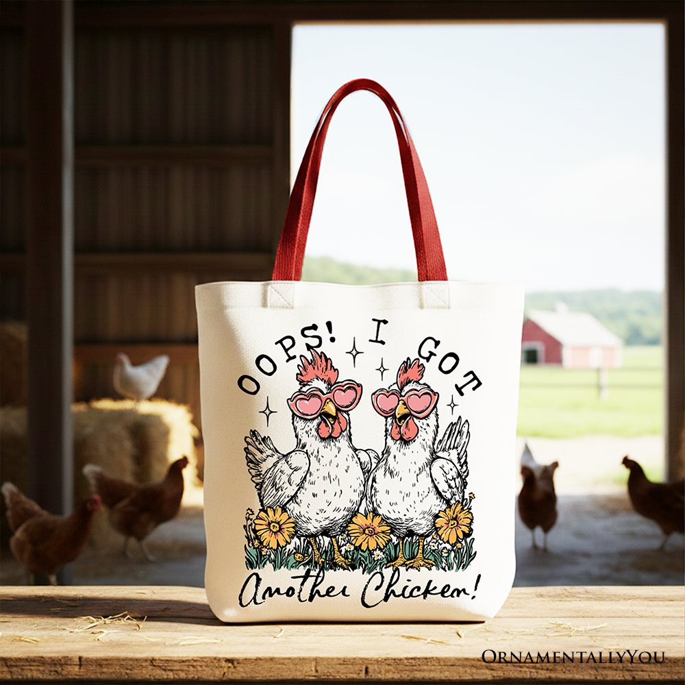 Oops I Got Another Chicken Canvas Tote Bag, Funny Farm Animal Gift Shopper Tote Bag OrnamentallyYou Red Handle 