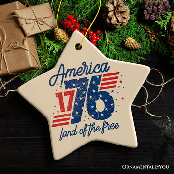 Patriotic America 1776-2026 Land of the Free Ornament, 250 Year Independence Day Celebration Keepsake Ceramic Ornament OrnamentallyYou 