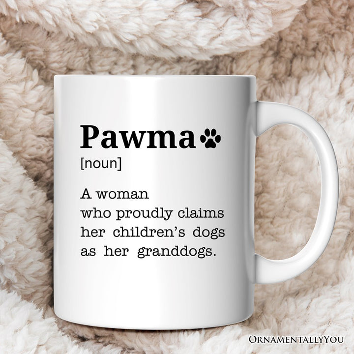 Personalized Pawma Definition Mug, Funny Dog Lovers Mom Gift with Custom Name Personalized Ceramic Mug OrnamentallyYou 12oz Mug Non-Custom 