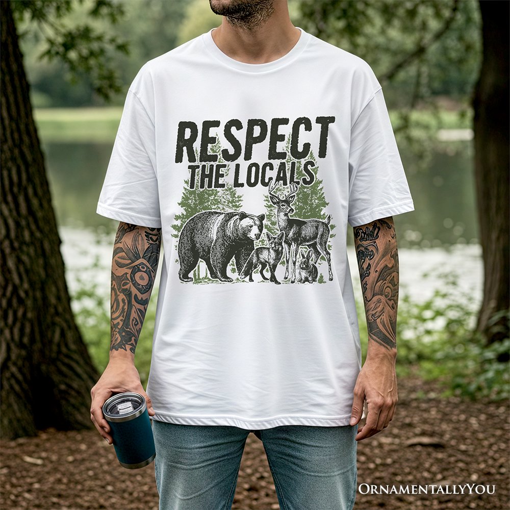 Respect the Locals Wild Animal T-Shirt, Vintage Camping Nature Tee T-Shirts OrnamentallyYou 