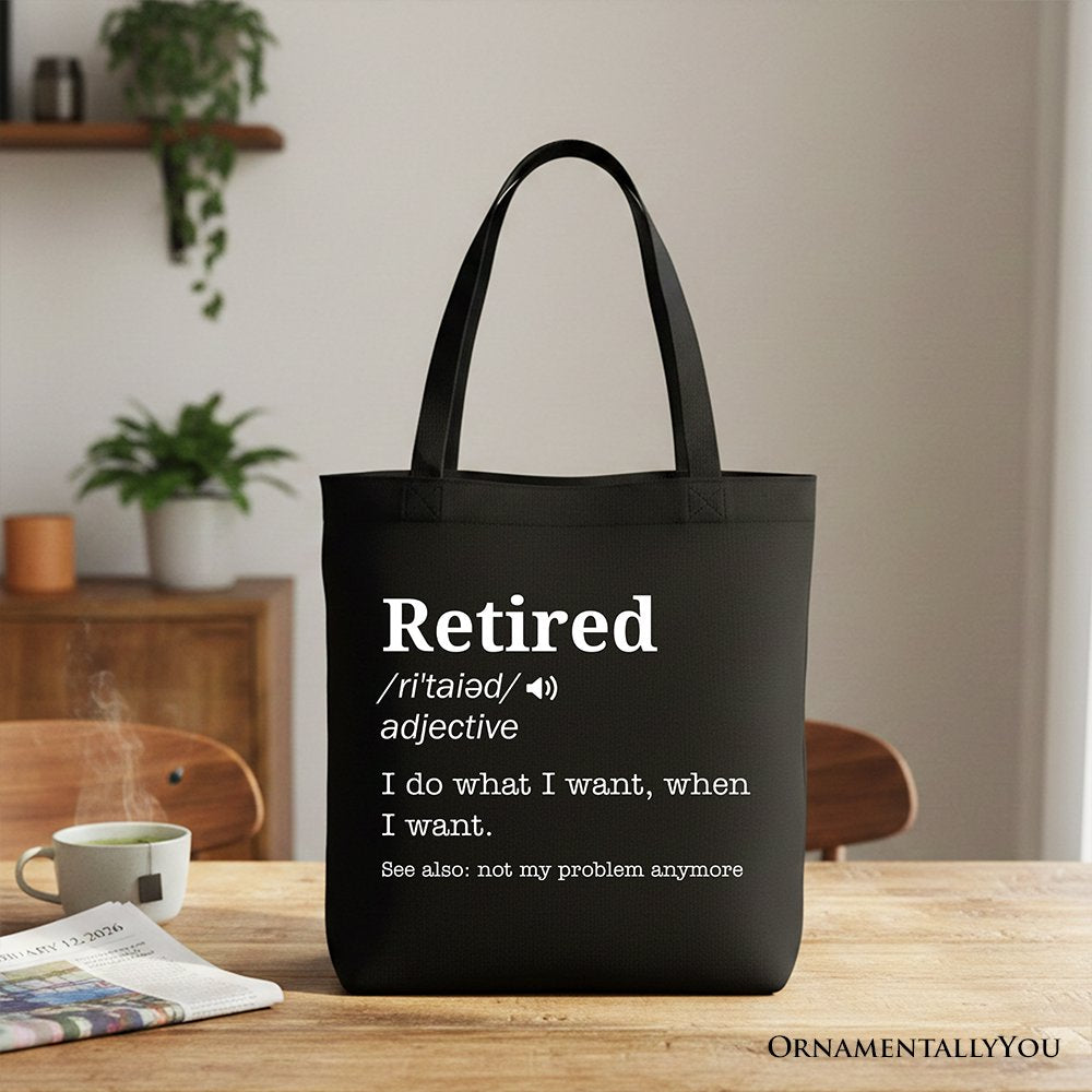 Retired Definition Canvas Tote Bag, Funny Retirement Gift Shopper for New Retirees and Unbothered Legends Tote Bag OrnamentallyYou Black 