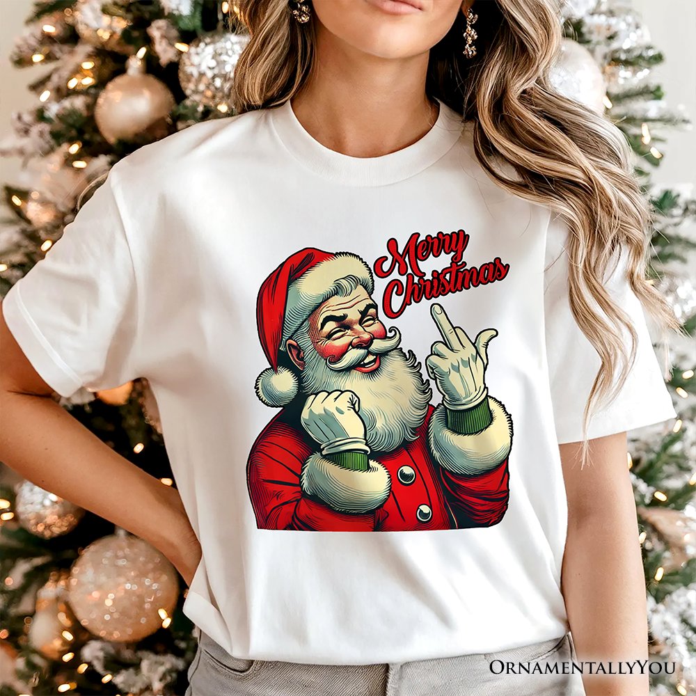 Santa Middle Finger Christmas T-Shirt, Vintage Funny Tee for Naughty Holiday Humor T-Shirts OrnamentallyYou 