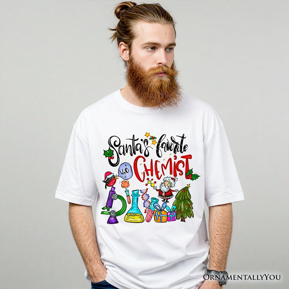 Santa's Favorite Chemist T-Shirt, Merry Christmas Chemistry Tee T-Shirts OrnamentallyYou 