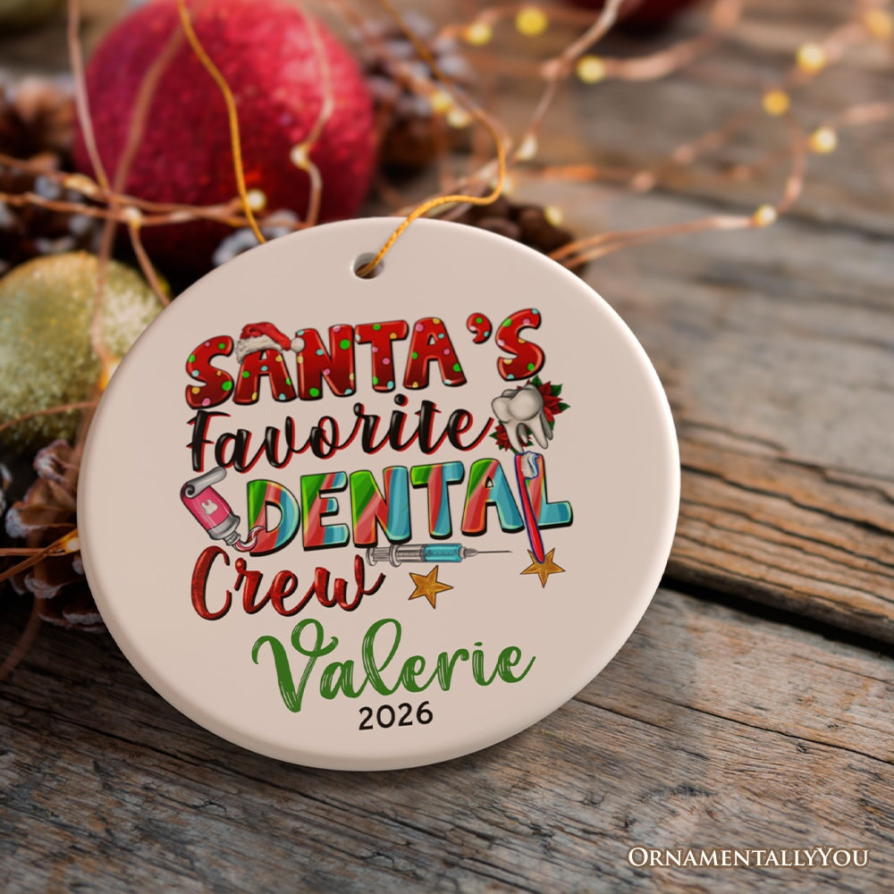 Santa’s Favorite Dental Crew Personalized Christmas Ornament, Custom Dentist Office Staff Gift Ceramic Ornament OrnamentallyYou Circle 