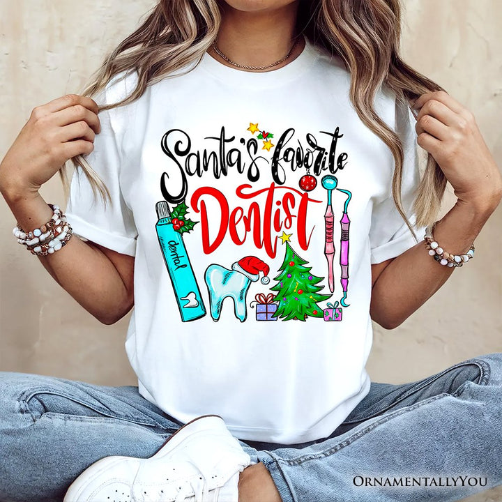 Santa’s Favorite Dentist T-Shirt, Jolly Holiday Tee T-Shirts OrnamentallyYou 