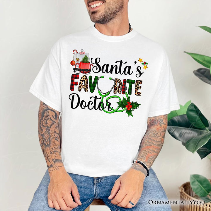 Santa’s Favorite Doctor T-Shirt, Classic Christmas Tee T-Shirts OrnamentallyYou 