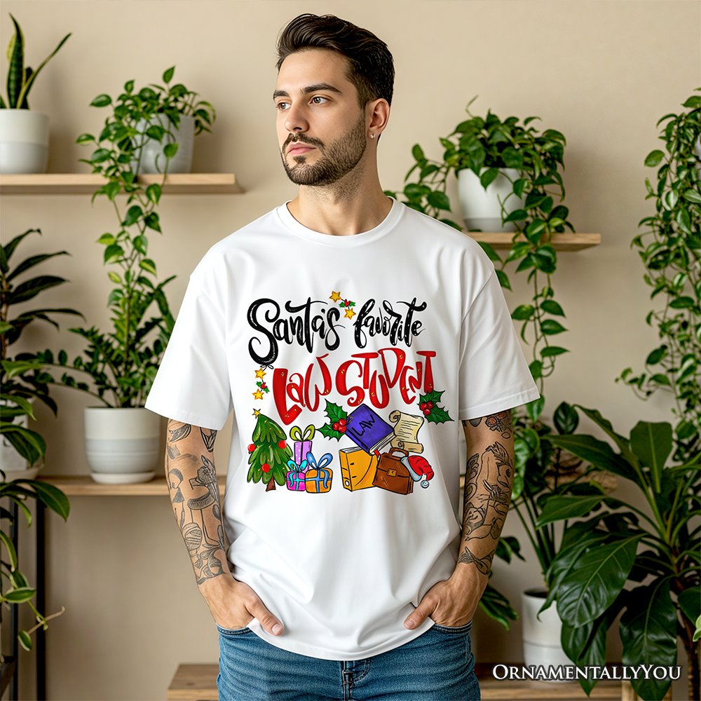 Santa's Favorite Law Student T-Shirt, Merry Christmas Legal Studies Tee T-Shirts OrnamentallyYou 