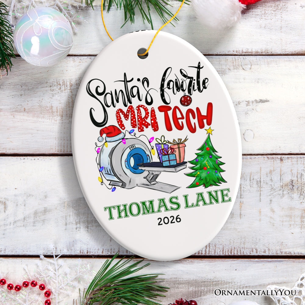 Santa’s Favorite MRI Tech Personalized Christmas Ornament, Health Imaging Technologist Gift Ceramic Ornament OrnamentallyYou Oval 