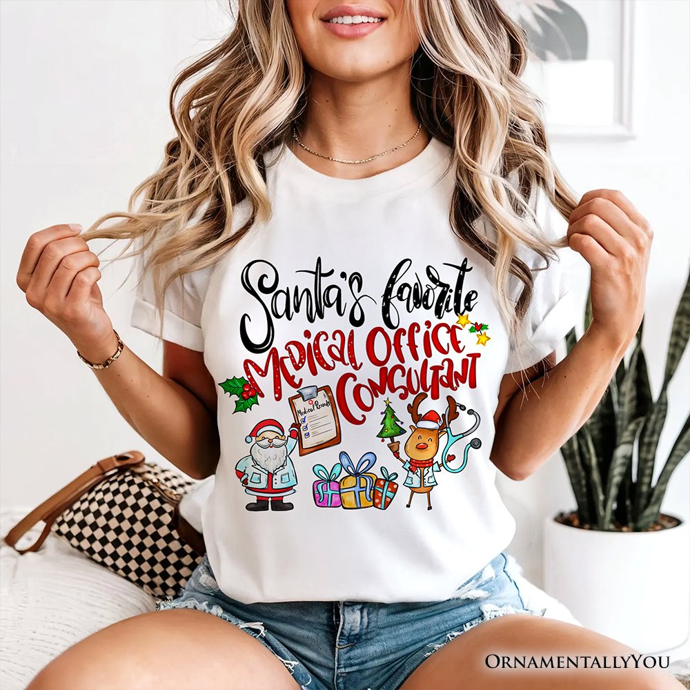 Santa's Favorite Medical Office Consultant T-Shirt, Merry Christmas Medical Records Tee T-Shirts OrnamentallyYou 