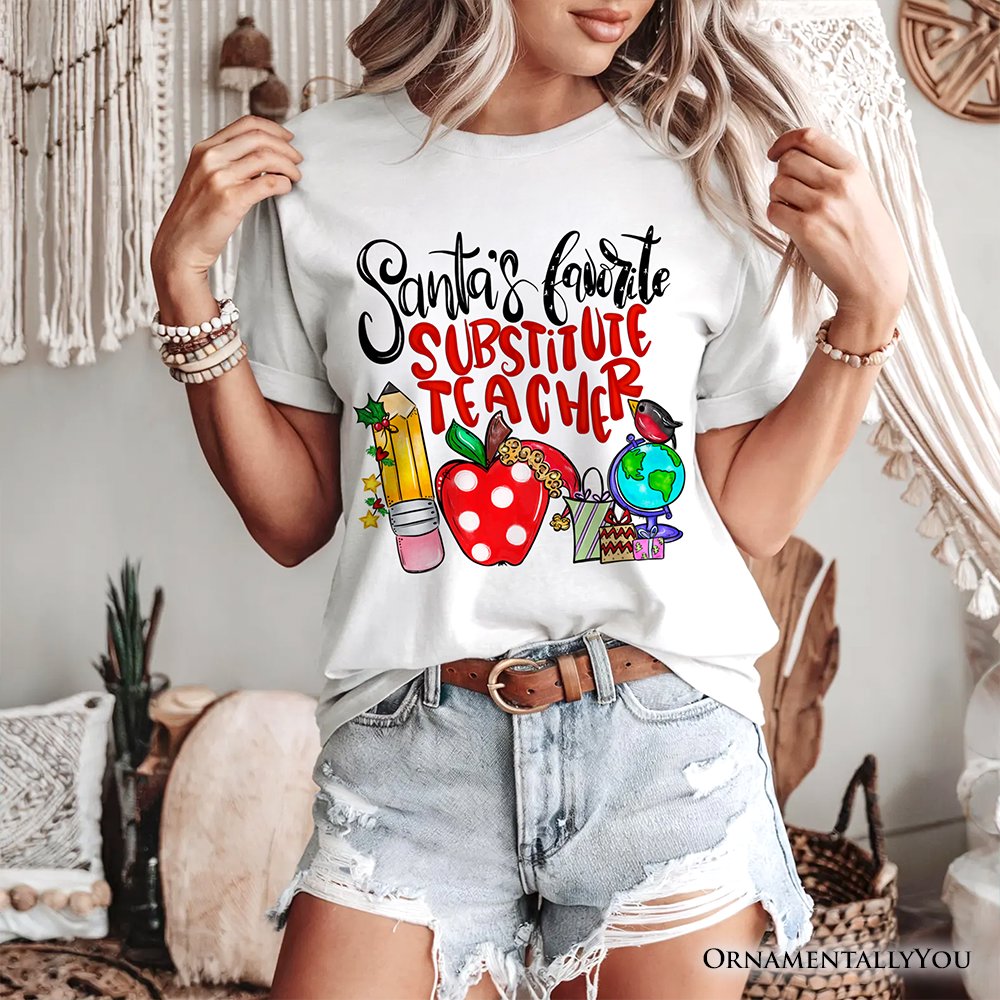 Santa’s Favorite Substitute Teacher T-Shirt, Merry Christmas Classroom Tee T-Shirts OrnamentallyYou 