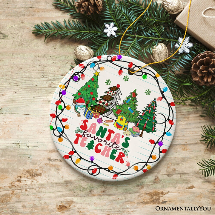 Santa’s Favorite Teacher Festive Holiday Christmas Gift Ornament Ceramic Ornament OrnamentallyYou 