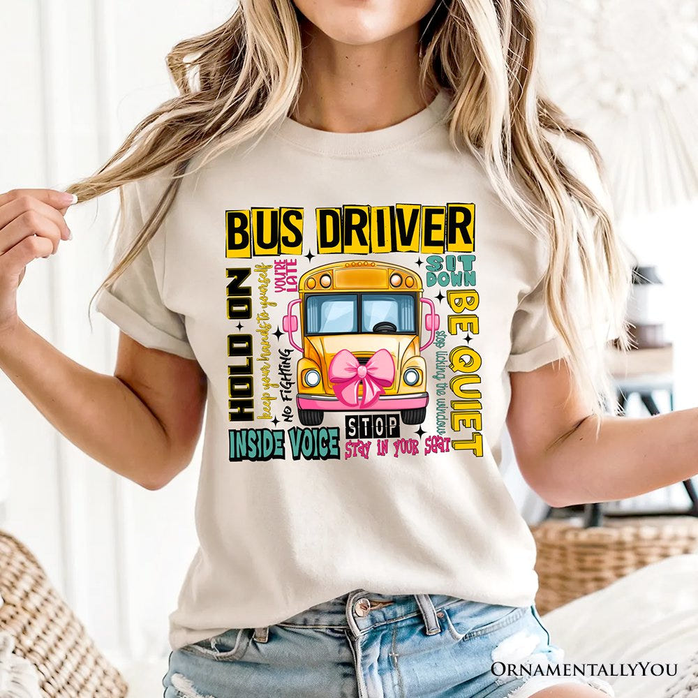 School Bus Driver T-Shirt, Funny Back to School Occupation Tee T-Shirts OrnamentallyYou 