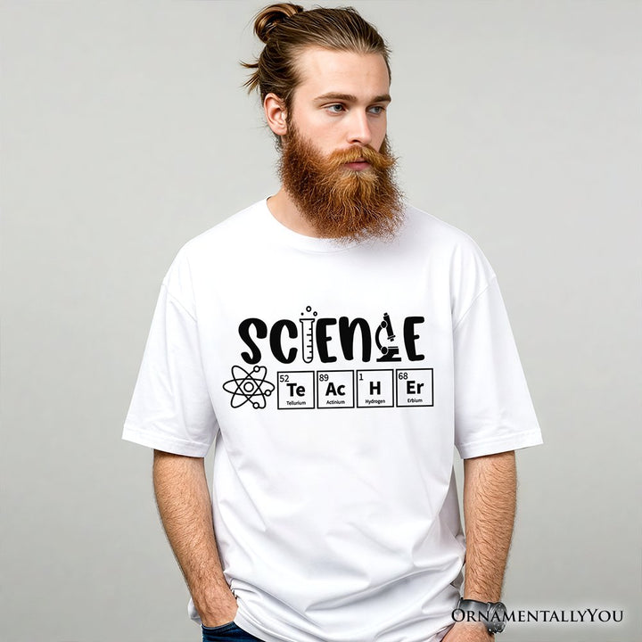 Science Teacher Elements T-Shirt, Periodic Table Tee for Educators T-Shirts OrnamentallyYou 
