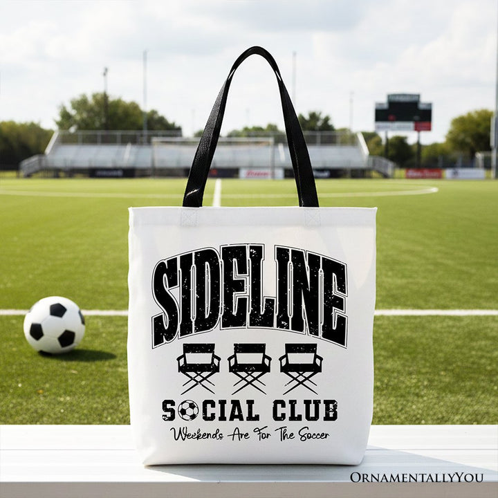 Sideline Social Club Soccer Tote Bag, Weekends Are for the Soccer Game Day Sports Gift Shopper Tote Bag OrnamentallyYou Black Handle 