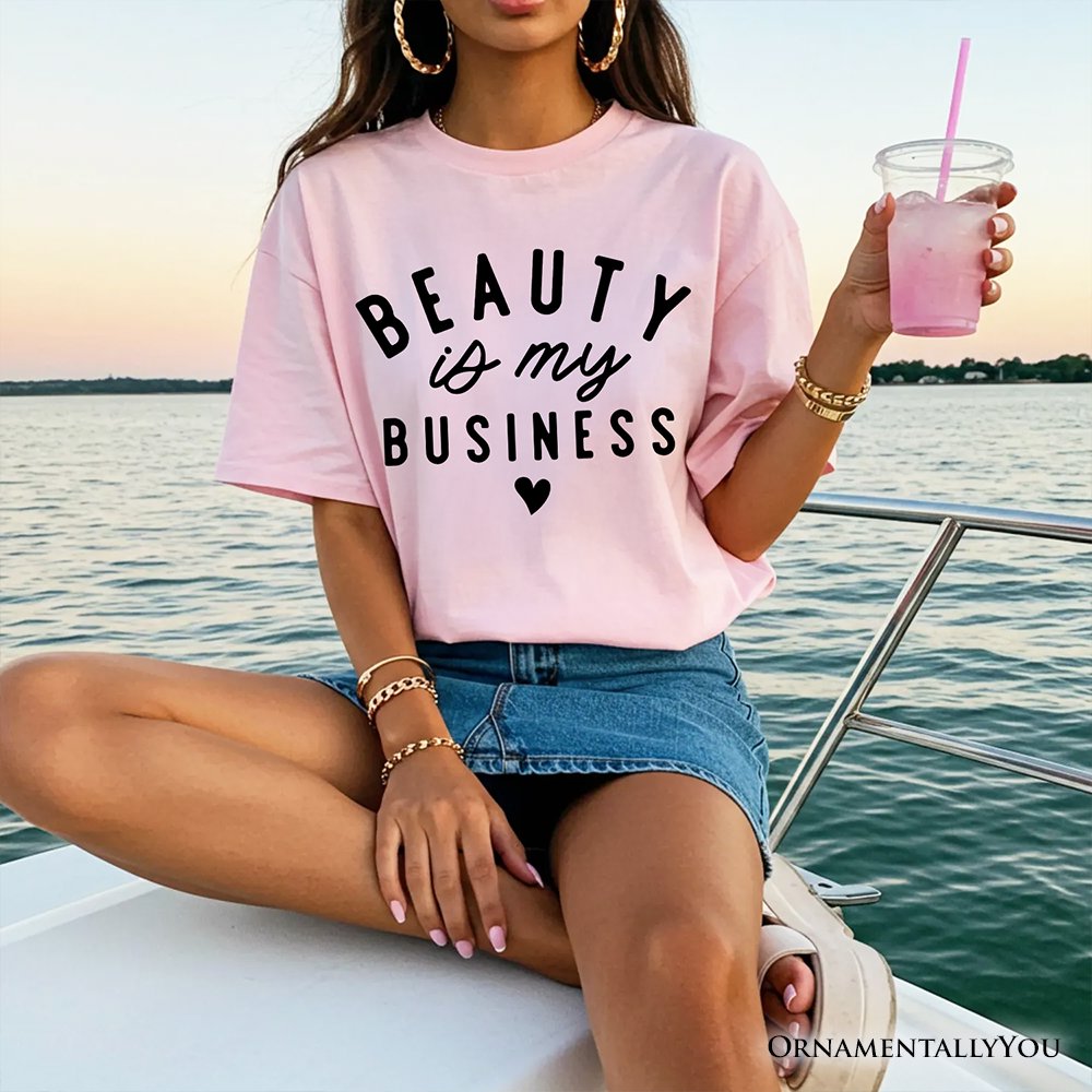 Beauty Is My Business Artist T-Shirt, Minimalist Salon Tee T-Shirts OrnamentallyYou 