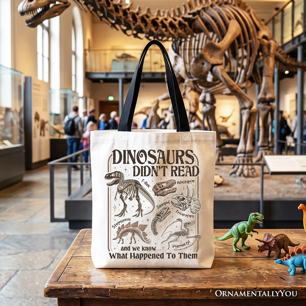 Dinosaurs Didn’t Read Tote Bag, Funny Gift Shopper for Book Lover and Librarian