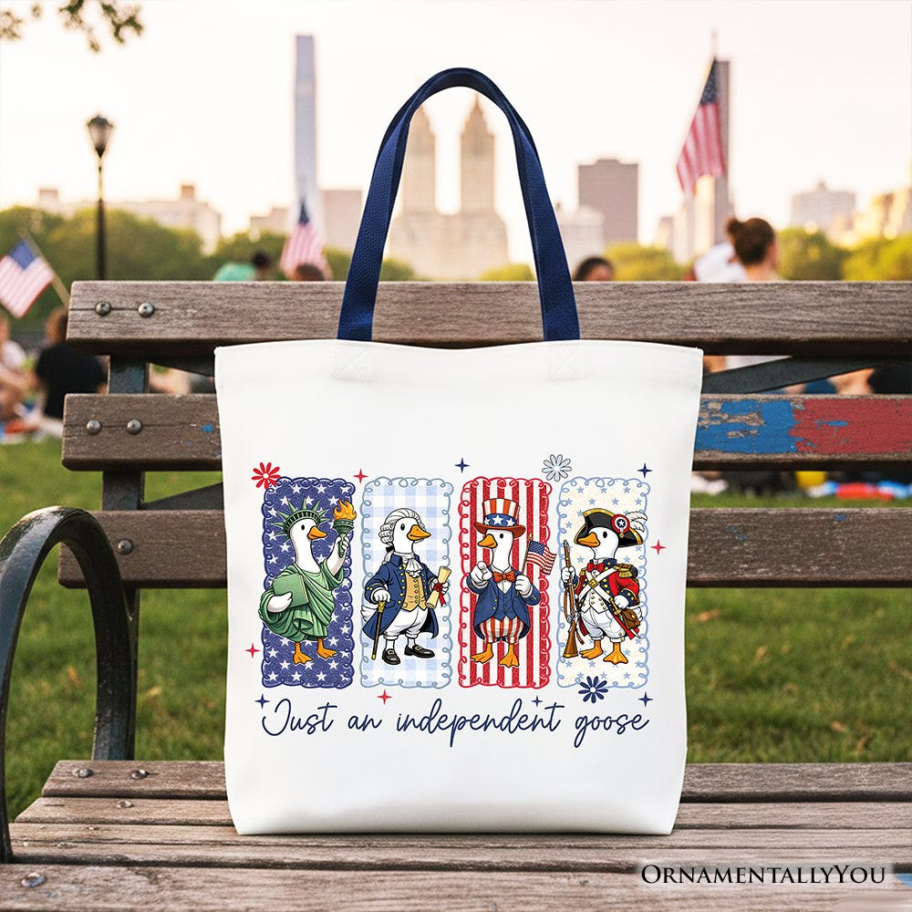 Just An Independent Goose Patriotic Tote Bag, Funny 4th of July Gift Shopper Tote Bag OrnamentallyYou Navy Handle 