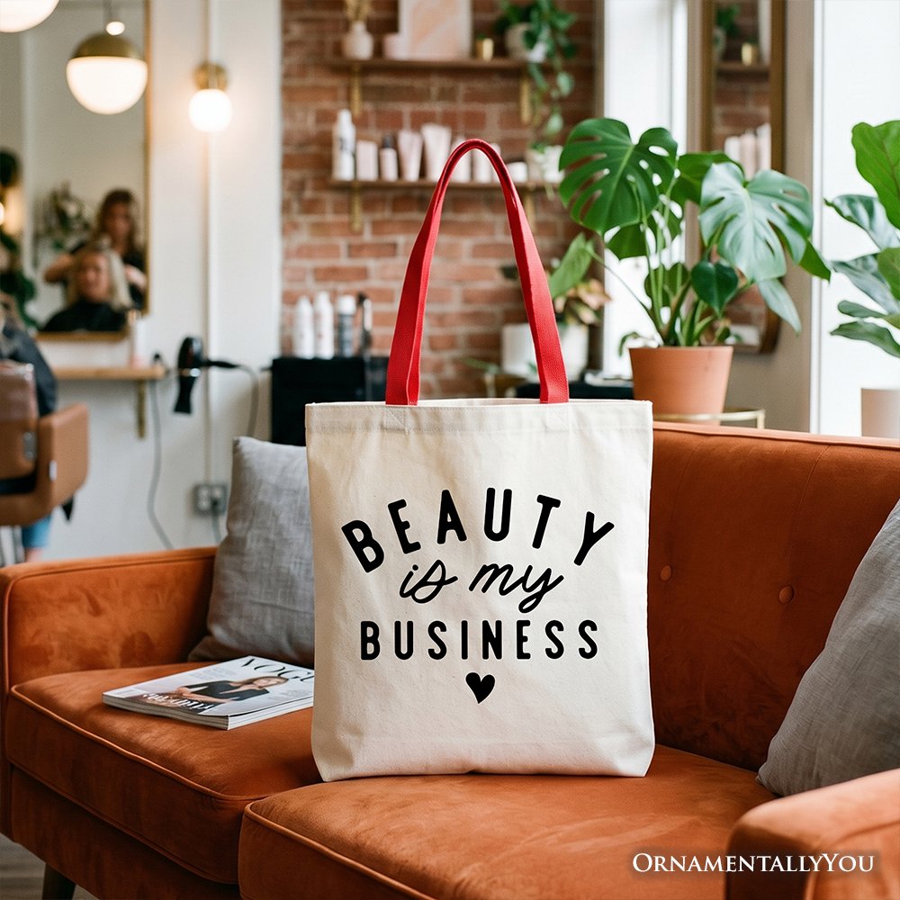 Beauty Is My Business Artist Tote Bag, Minimalist Salon Gift Shopper Tote Bag OrnamentallyYou Red Handle 