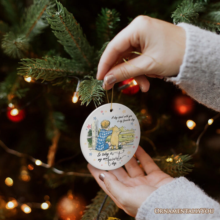 A Day with You is My Favorite Ceramic Ornament, Pooh Bear's Sentimental Quote Christmas Gift and Tree Decor Ceramic Ornament OrnamentallyYou 