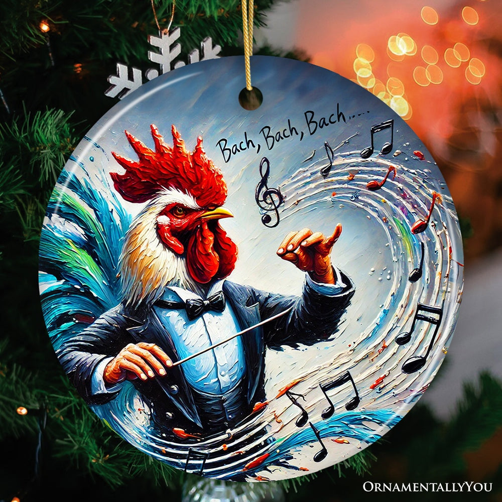 Bach Bach Bach Chicken Conductor Ornament, Playful Musical Christmas Decor Ceramic Ornament OrnamentallyYou 