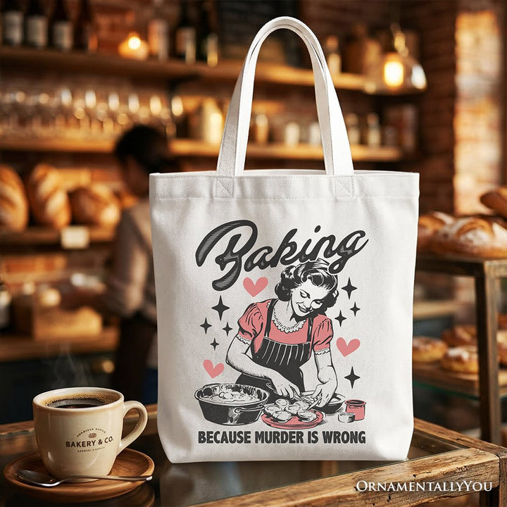 Baking Because Murder Is Wrong Anti-Valentine Tote Bag, Funny Retro Kitchen Gift Shopper Tote Bag OrnamentallyYou White 