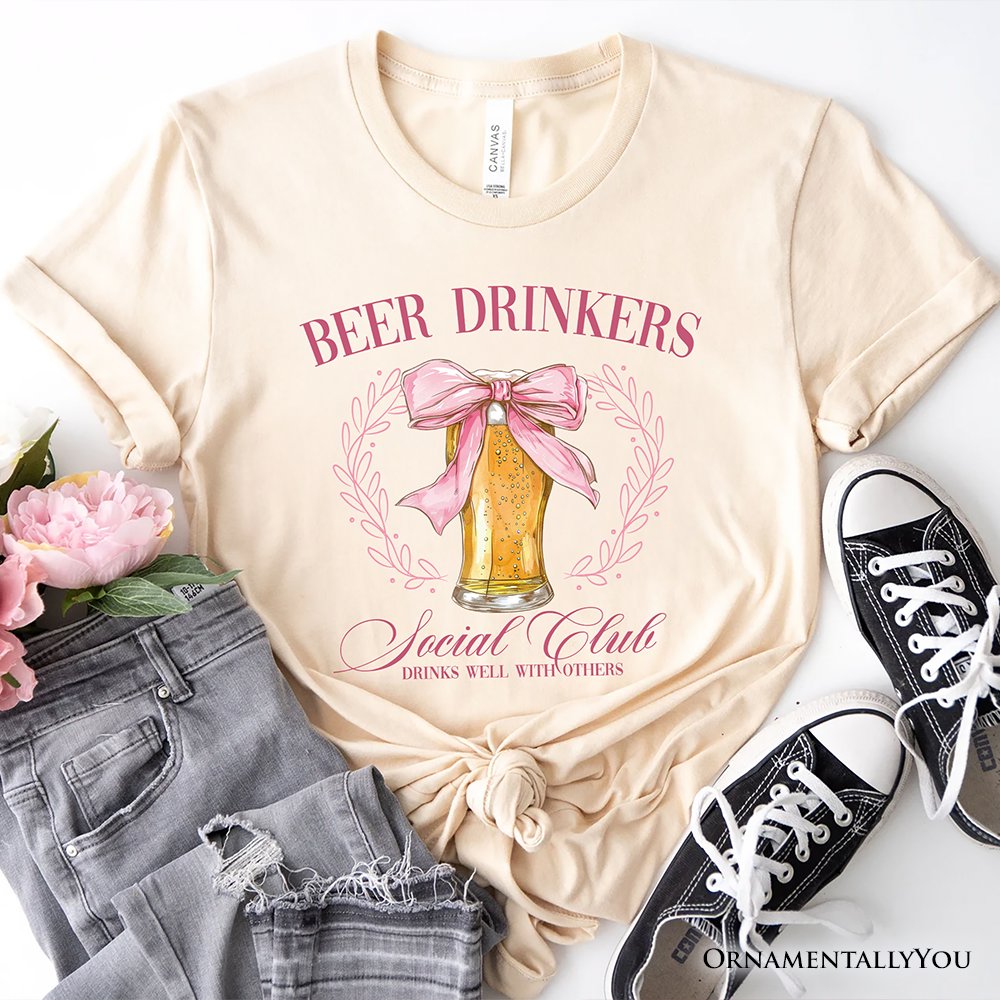 Beer Drinkers Social Club T-Shirt, Coquette Pink Bow Tee for Girly Summer Bachelorette Vibes T-Shirts OrnamentallyYou Natural XS 