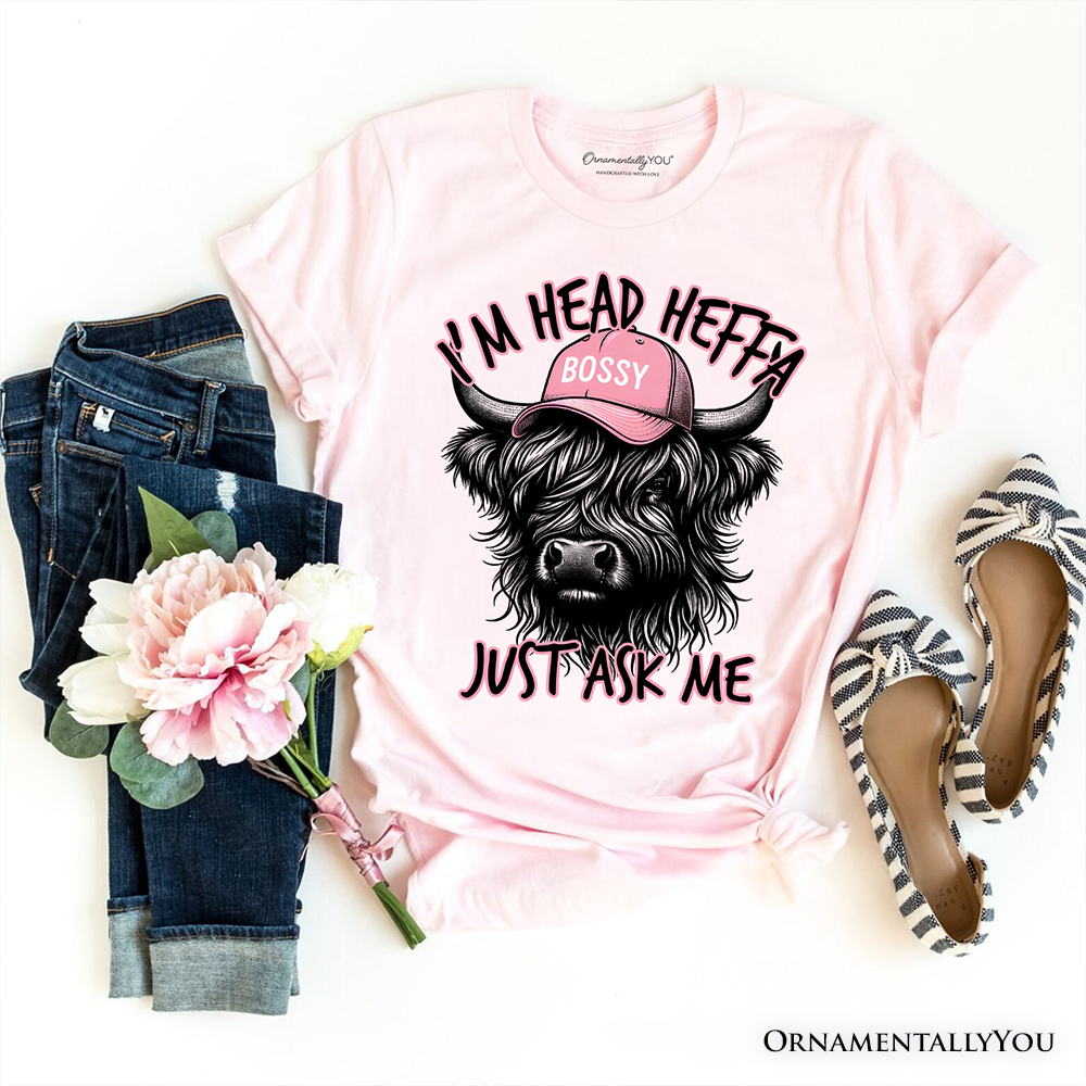 Bossy Highland Cow T-Shirt, Head Heifer Funny Western Tee