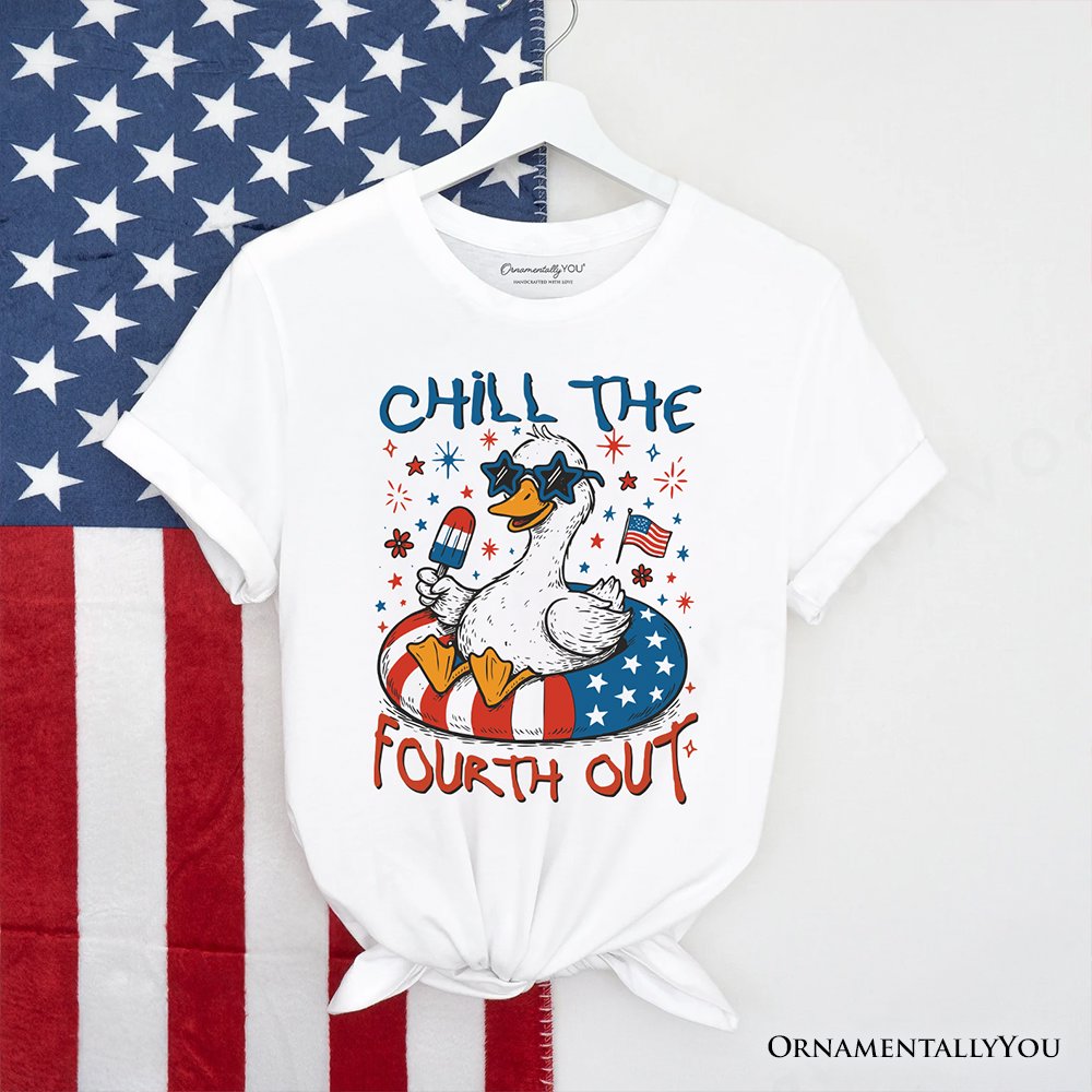 Chill The Fourth Out Goose T-Shirt, Funny Patriotic 4th of July Tee T-Shirts OrnamentallyYou White XS 
