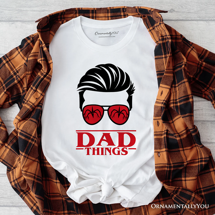 Dad Things Retro T-Shirt, Red Glasses Family Matching Tee