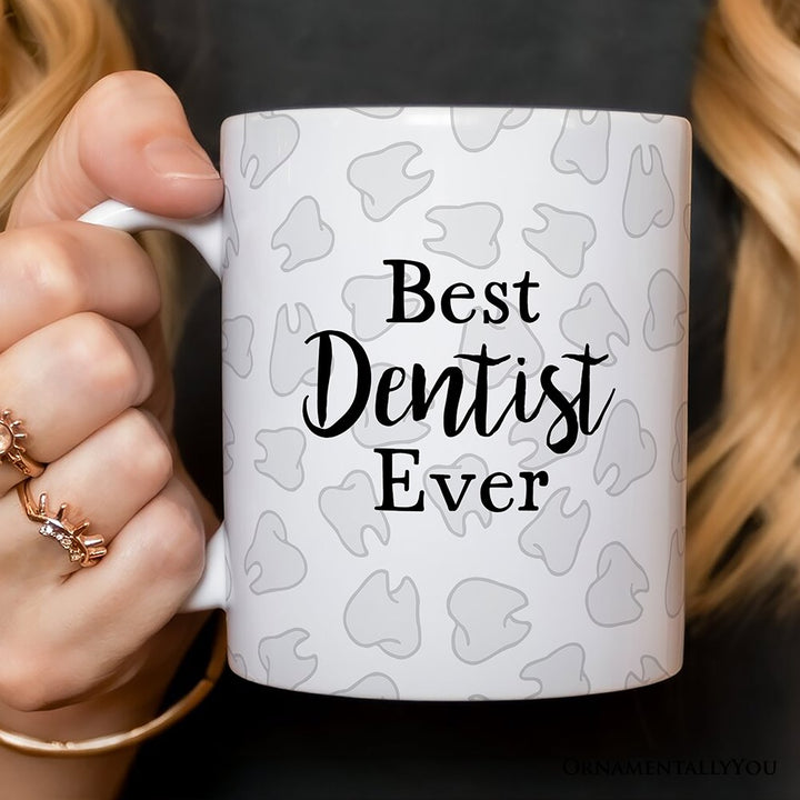 Dentist Personalized Mug, Dental Assistant Teeth Custom Gift Personalized Ceramic Mug OrnamentallyYou 12oz Mug Non-Custom 