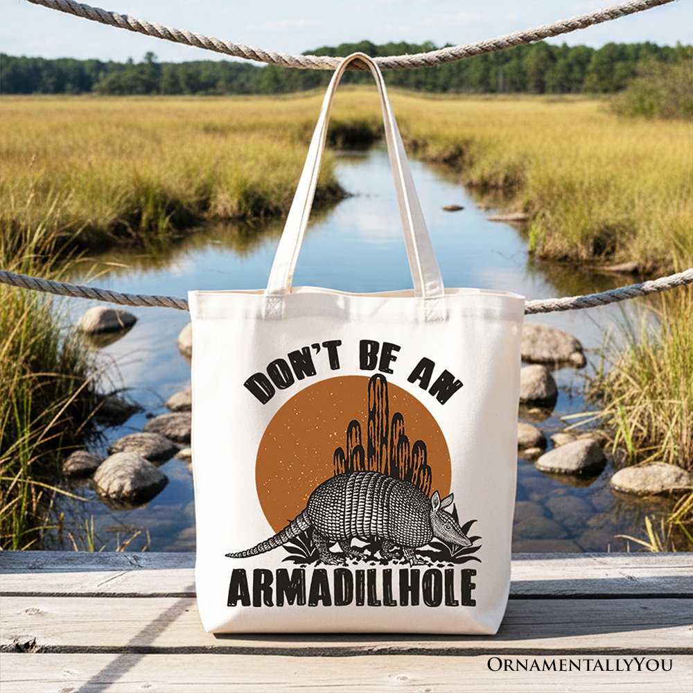 Don’t Be An Armadillhole Armadillo Canvas Tote Bag, Funny Western Animal Gift Shopper Tote Bag OrnamentallyYou White 