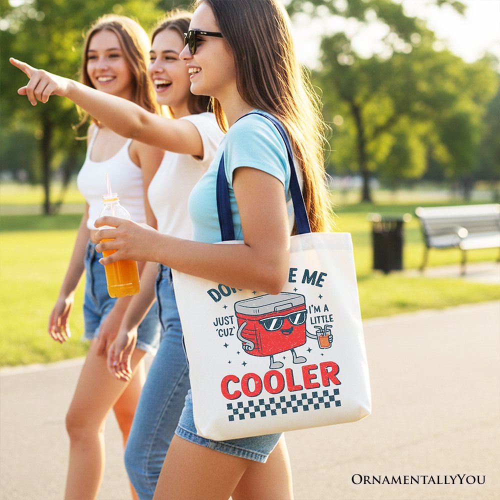 Don't Hate Me Cuz I'm A Little Cooler Tote Bag, Funny Cool Summer Gift Shopper Tote Bag OrnamentallyYou 