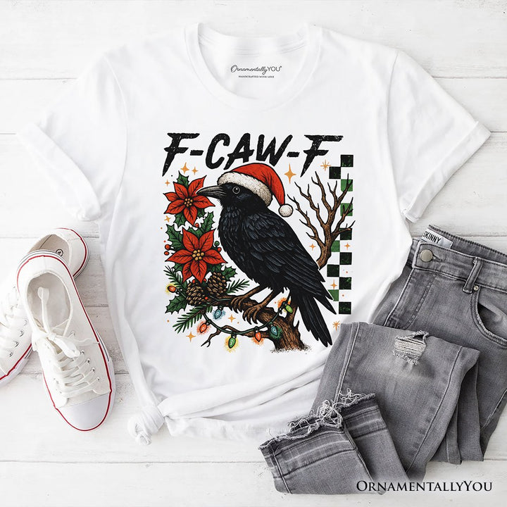 F-CAW-F Christmas Raven T-Shirt, Holiday Crow Festive Tee T-Shirts OrnamentallyYou White XS 