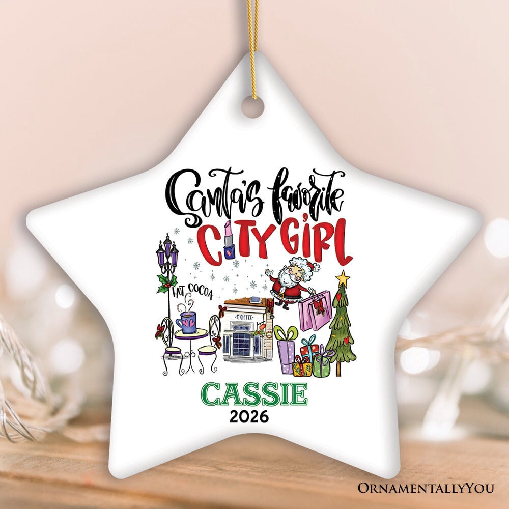 Fashion Santa's Favorite City Girl Personalized Christmas Ornament, Adventurous Urban Lifestyle Custom Gift Ceramic Ornament OrnamentallyYou Star 