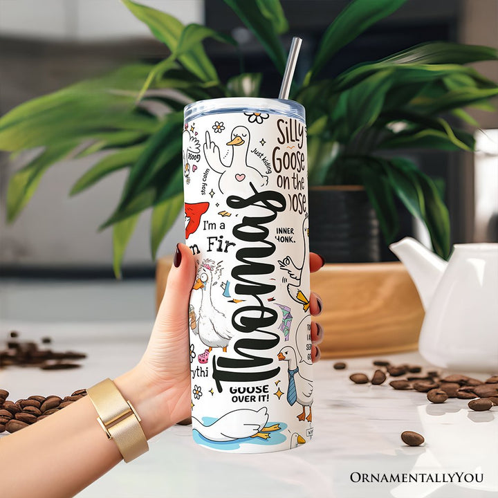 Funny Silly Goose Tumbler With Lid and Stainless Steel Straw, Humor Meme Travel Mug Gift Tumbler OrnamentallyYou 