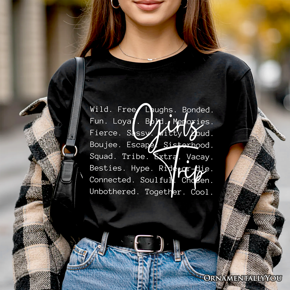 Girls Trip Words T-Shirt, Besties Vacation Memories Tee