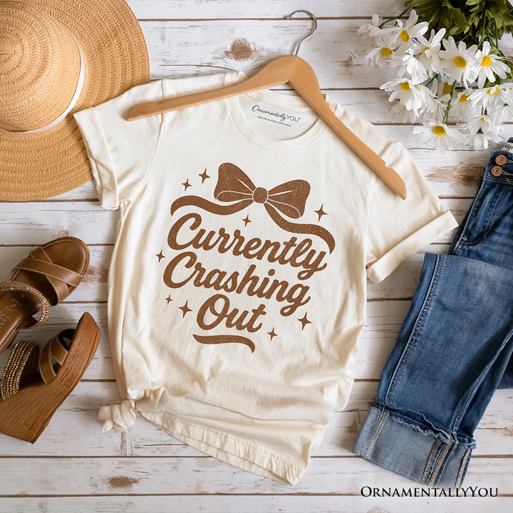 Girly Retro Bow T-Shirt, Currently Crashing Out Sassy Quote Tee