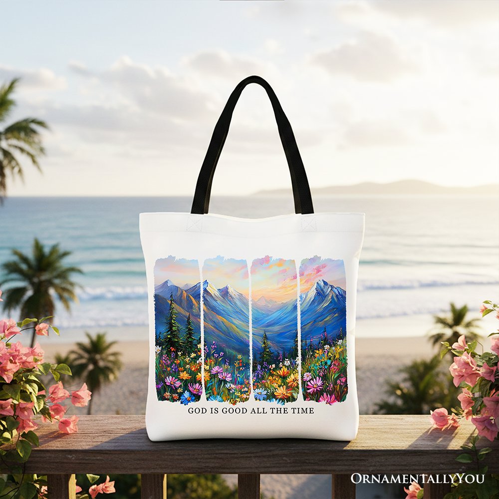 God Is Good All the Time Mountain Christian Canvas Tote Bag, Wildflower Brushstroke Bible Verse Faith Gift Shopper Tote Bag OrnamentallyYou Black Handle 
