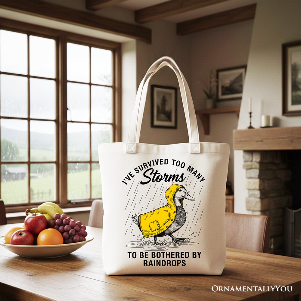 Goose Motivational Tote Bag, Survived Too Many Storms Funny Quote Gift Shopper Tote Bag OrnamentallyYou White 