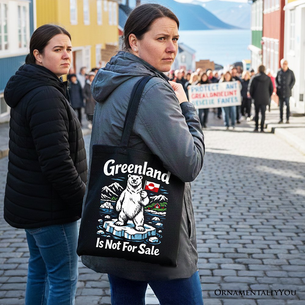 Greenland Is Not For Sale Canvas Tote Bag, Protest Gift Shopper OrnamentallyYou 