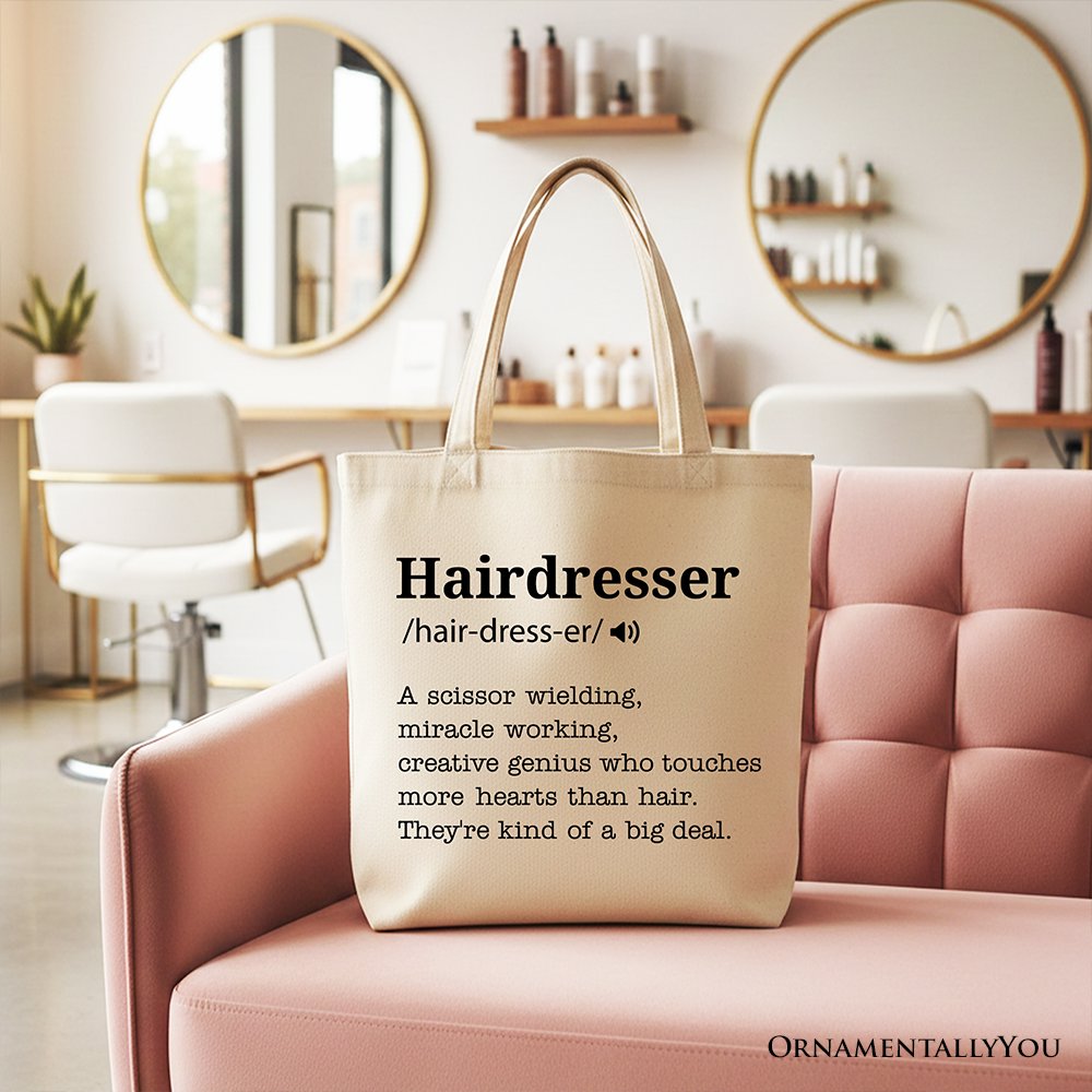 Hairdresser Definition Canvas Tote Bag, Funny Gift Shopper for Creative and Talented Stylists Tote Bag OrnamentallyYou Beige 