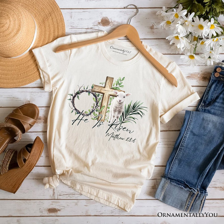 He Is Risen Lamb Cross Christian Easter T-Shirt, Bible Verse Matthew 28:6 Tee T-Shirts OrnamentallyYou Natural XS 
