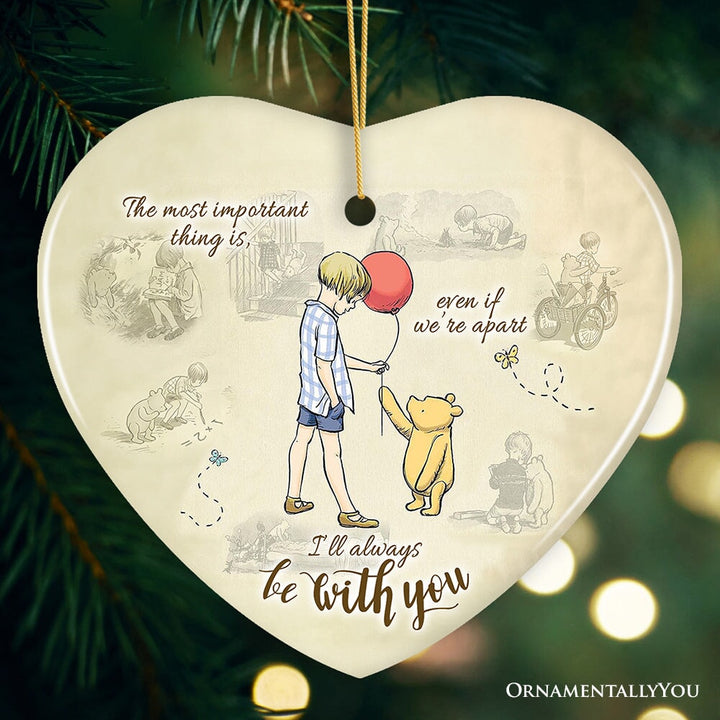 I'll Always be with You Ornament, Comforting Pooh Bear Christmas Gift and Keepsake Ceramic Ornament OrnamentallyYou Heart 